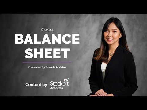 Apa itu Balance Sheet? Ini Komponen yang Harus Kamu Ketahui | feat. Brenda Andrina