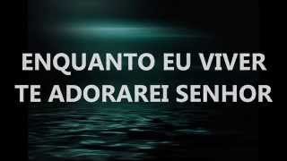 Enquanto Eu Viver Music Video