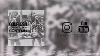 GODFLESH - Sungod (CONTEMN Remix)