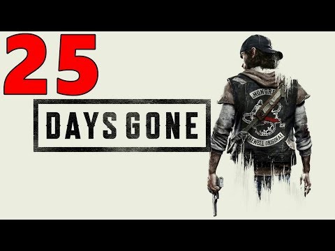DAYS GONE Gameplay Walkthrough Part 25 Keep Souvenirs