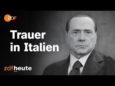 "Viele haben ihn geliebt, viele haben ihn gehasst": Silvio Berlusconi ist tot