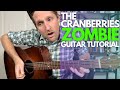 Zombie by The Cranberries Guitar Tutorial - Guitar Lessons with Stuart!