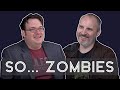 So... Zombies — Intentionally Blank Ep. 17