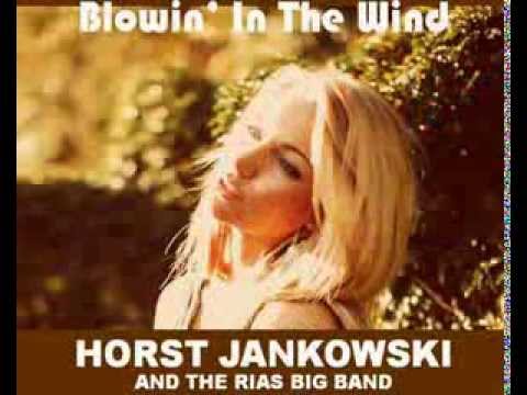 Horst Jankowski and The RIAS Big Band - Blowin' In The Wind