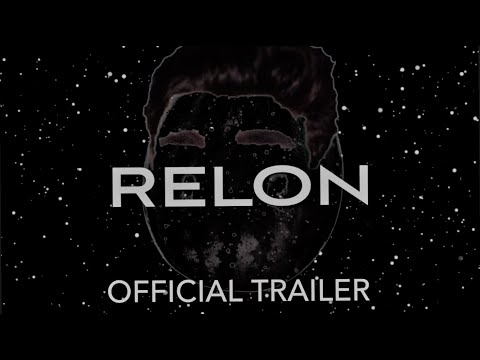 RELON (2022) Official Trailer