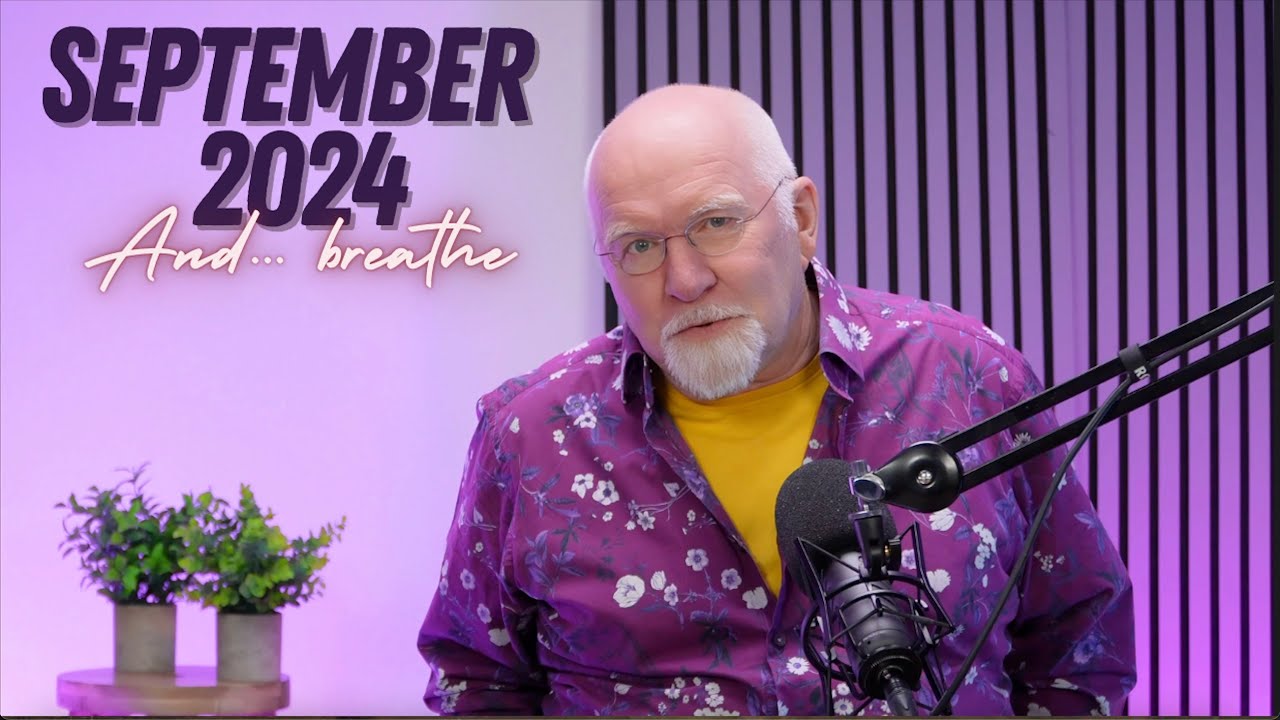 September Astrological Forecast 2024 - And... breathe