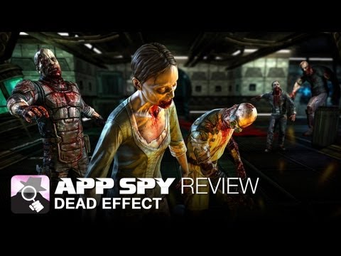 Dead Effect iOS iPhone / iPad Gameplay Review - AppSpy.com