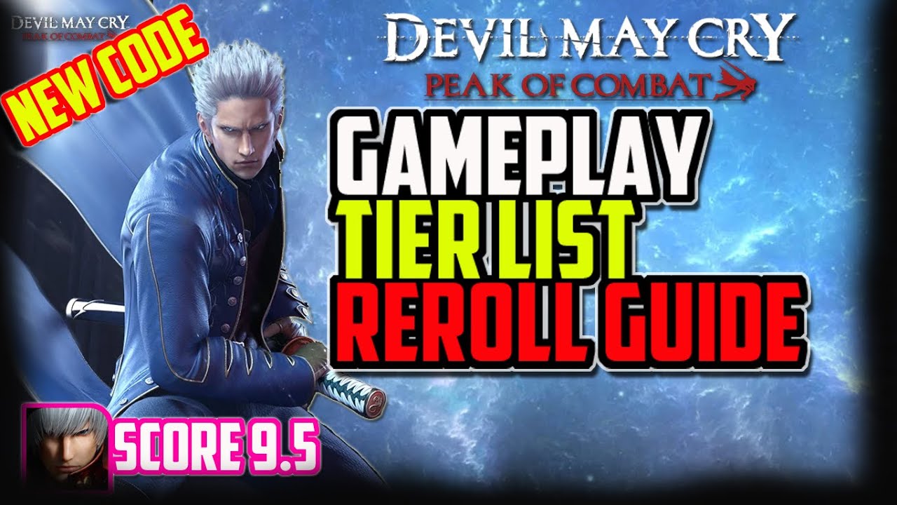 📌[Tier List Reroll Guide] Devil May Cry Peak of Combat (Android) Gameplay