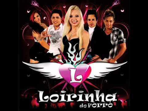Banda Loirinha do Forró    Não pegue esse avião Versão 2012