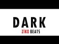 Dark Underground Beat BAD BEAT Prod By ZikoBeats