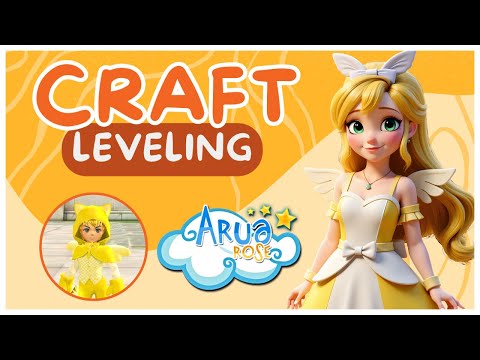 Arua ROSE: How to Craft Level in 2026 | A Practical Guide