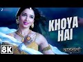 Khoya Hain 8K Video Baahubali The Beginning Prabhas Tamannaah Neeti Mohan Kaala Bhairava