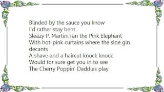 Cherry Poppin&#39; Daddies - Pink Elephant Lyrics