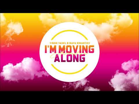 Yinon Yahel & Maya Simantov  - I'M Moving Along (Live Quarantine Session)