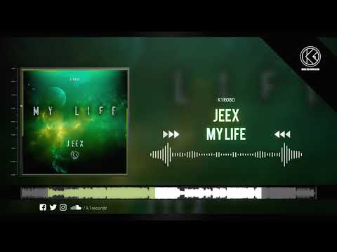 JEEX - My Life [K1R080]