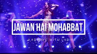 Mohabbat Karaoke With Lyrics | FANNEY KHAN | Aishwarya Rai Bachchan | Sunidhi Chauhan |