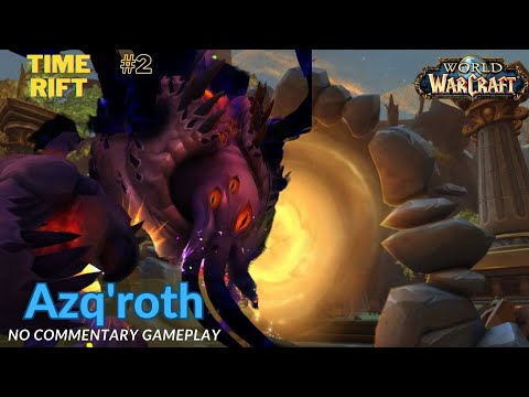 Azq'roth Time Rift Dragonflight 10.1.5: Fractures in Time  🐲