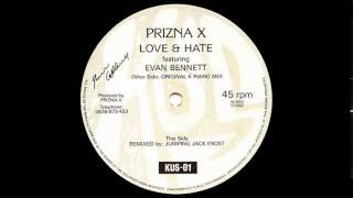 Prizna X - Love & Hate (Piano Mix)