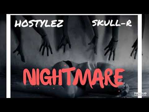 Hostylez & Skull-r - Nightmare