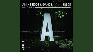 Make It Mine (Original Mix)