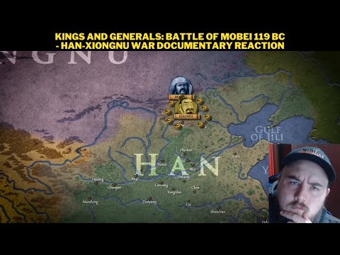 Kings And Generals: Battle Of Mobei 119 BC - Han-Xiongnu War Documentary Reaction