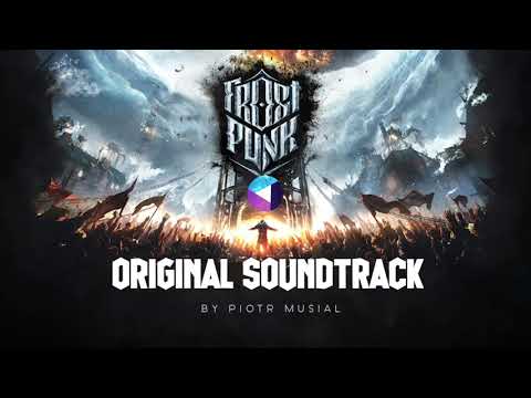 01. Frostpunk Theme| Frostpunk Original Game Soundtrack | Frostpunk OST