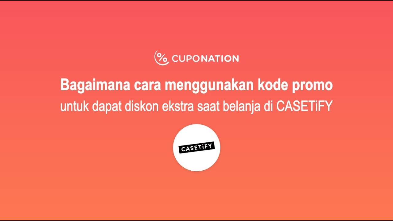 Langkah-langkah mengaktifkan CASETiFY promo code