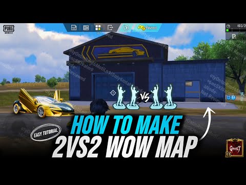 HOW TO MAKE 2vs2 WOW MAP 🔥 Easy Tutorial | PUBG Mobile 