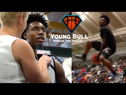 Collin Sexton | 'Young Bull' Episode 2 Trailer
