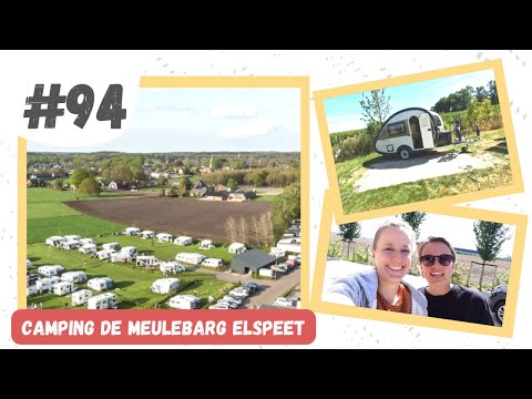 #94 CAMPING de MEULEBARG in ELSPEET I Camping with Alie & Nellie