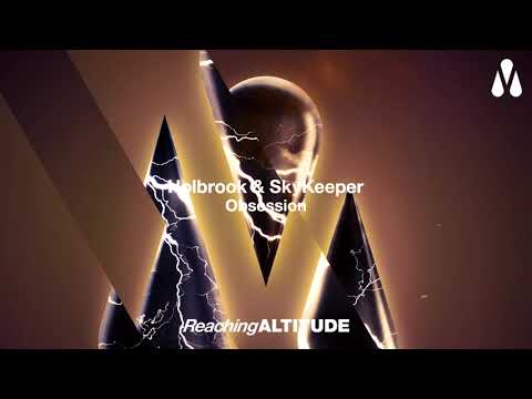 Holbrook & SkyKeeper - Obsession