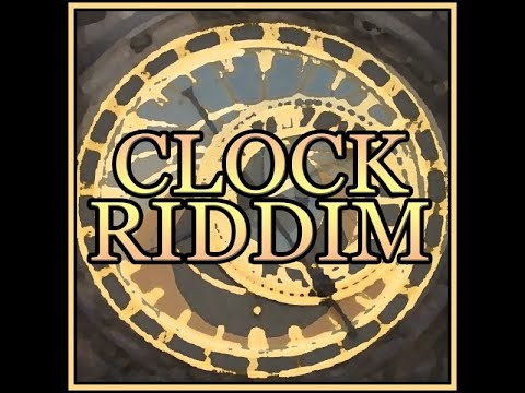 #01. Clock Riddim Mix (Full) Ft. Konshens, TOK, Lutah Fyah, Baby Chris, Trapykal, Spragga Benz