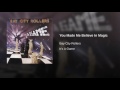 You Made Me Believe In Magic de Bay City Rollers