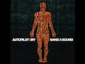 Autopilot Off - Nothing Frequency