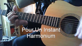 Pour Un Instant, Harmonium cover
