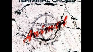 Terminal Choice - Animal (Girlies Fuck Mix)