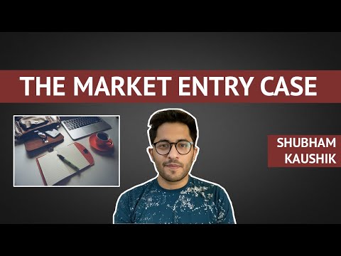MARKET ENTRY CASE INTERVIEW | All about Market Entry Cases | Placement Series