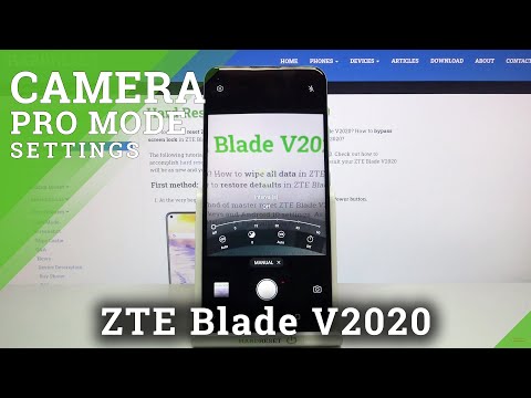 How to Use Camera Pro Mode in ZTE Blade V2020 – Advanced Camera Features
