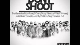 The Game - Don&#39;t shoot ft Rick Ross, DJ Khaled