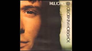 Paul Jones - And You Say I'm Too Dependant On My Mind (1971)