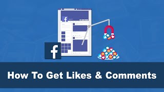 How to get more likes and comments on your Facebook page