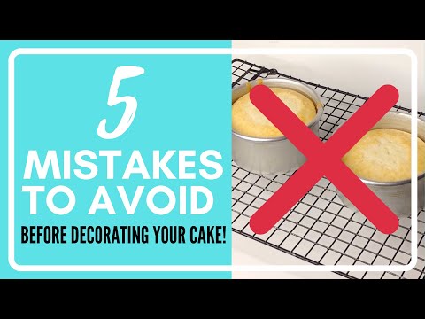 5 Mistakes to Avoid Before Decorating Your Cake!