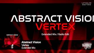 Abstract Vision - Vertex [Unique Sense Rave] PREVIEW