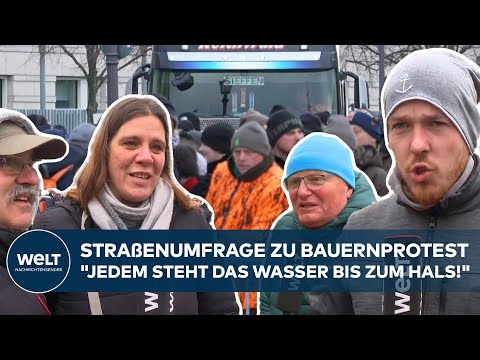 Video Thumbnail: BAUERNPROTEST IN BERLIN: Straßenumfrage "Jedem steht das Wasser bis zum Hals!" WELT Ihre Stimme