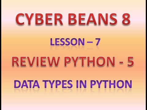 Data Types In Python Type Class 8 Computer Science Lesson 7 Review Python