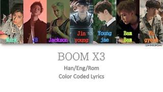 GOT7 - BOOM X3 [Color Coded Han|Rom|Eng]