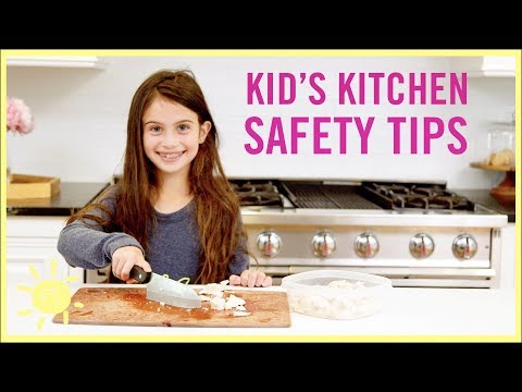 Kitchen Safety Tips For Children Free Download Music Mp3 And Mp4 Home Cooks