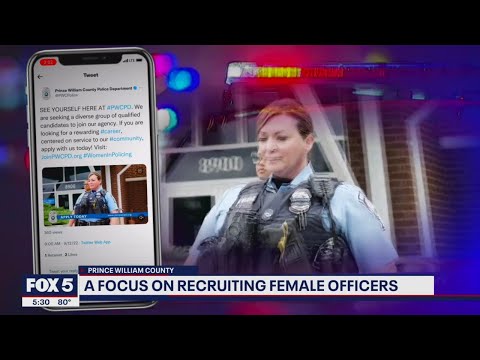 Prince William County police focus on recruiting female officers | FOX 5 DC