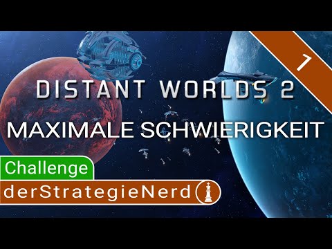 Distant Worlds 2 Hardcore Challenge #1 | Überleben bei maximaler Schwierigkeit | gameplay deutsch