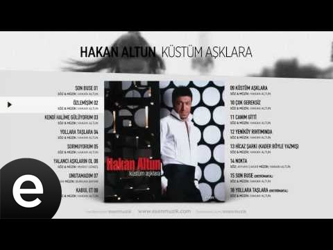 Özlemişim - Hakan Altun